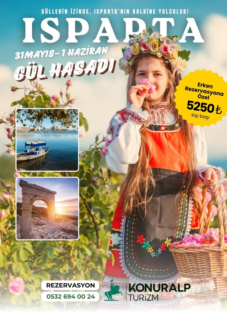ISPARTA GÜL HASADI TURU