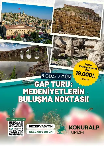 GAP TURU (6 GECE / 7 GÜN)